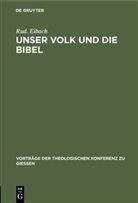 Rud. Eibach, Rudolf Eibach - Unser Volk und die Bibel