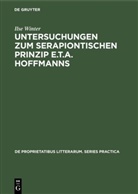Ilse Winter - Untersuchungen zum serapiontischen Prinzip E.T.A. Hoffmanns