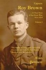 Alan Bennett, Alan Bennett., Margaret Brown Harman, Margaret Harmon, Denny May, Denny Reid May - Captain Roy Brown, a True Story of the Great War, Vol. I