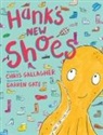 Chris Gallagher, Darren Gate - Hank's New Shoes
