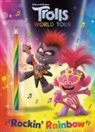 Lauren Clauss, Golden Books - Rockin' Rainbow! (DreamWorks Trolls World Tour)