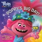 Random House, Random House - Poppy's Big Day! (DreamWorks Trolls World Tour)