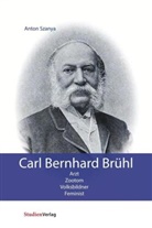 Anton Szanya - Carl Bernhard Brühl