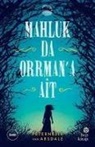 Peternelle van Arsdale - Mahluk da Orrmana Ait