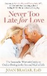 EdD Bragar - Never Too Late for Love