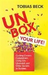 Tobias Beck - Unbox Your Life