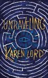 Karen Lord - Unraveling