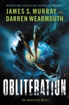 James S Murray, James S. Murray, James S. Wearmouth Murray, Darren Wearmouth, Wearmouth Darren - Obliteration