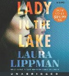 Laura Lippman, Laura/ Bennett Lippman, Susan Bennett - Lady in the Lake (Audio book)