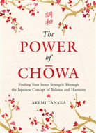 Akemi Tanaka - The Power of Chowa