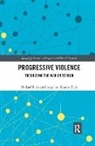 Michael Blain, Michael (Boise State University Blain, Michael Kearns-Blain Blain, Blain Michael, Angeline Kearns-Blain - Progressive Violence