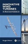 Vaughn Nelson, Vaughn (West Texas A&amp;m University Nelson, Nelson Vaughn - Innovative Wind Turbines