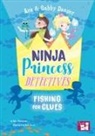 Steinkraus, Kyla Steinkraus, Wood, Katie Wood - Fishing for Clues