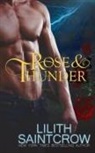 Lilith Saintcrow - Rose & Thunder