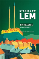 Michael Kandel, Stanislaw Lem - Highcastle