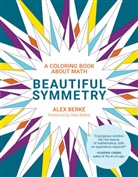 Alex Bellos, Alex Berke, Alex (PHD Student Berke - Beautiful Symmetry