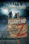 Lilith Saintcrow - The Complete Roadtrip Z