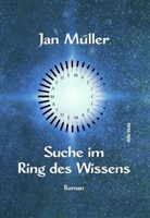 Jan Müller - Suche im Ring des Wissens