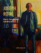 Joseph Roth - Das falsche Gewicht