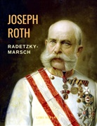 Joseph Roth - Radetzkymarsch