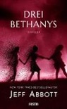 Jeff Abbott - Drei Bethanys