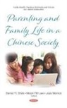 Joav Merrick - Parenting and Family Life in a Chinese Society