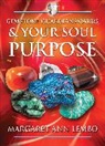 Margaret Ann Lembo - Gemstone Guardians Cards and Your Soul Purpose