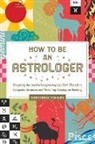 Constance Stellas - How to Be an Astrologer
