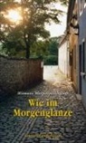 Karl Koch - Wie im Morgenglanze - Weimarer Morgenspaziergänge