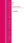 Office Of The Federal Register (U S, Office Of The Federal Register (U. S., Office Of The Federal Register (U.S.), Tbd - Code of Federal Regulations, Title 07 Agriculture 1950 1999, Revised
