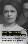 David C. Cassidy, David C. (Professor Emeritus Cassidy, Allen Esterson, Allen (Independent Researcher) Esterson, Allen (Independent Researcher) Cassidy Esterson, Esterson Allen... - Einstein's Wife