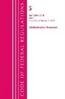 Office Of The Federal Register (U S, Office Of The Federal Register (U S ), Office Of The Federal Register (U.S.) - Code of Federal Regulations, Title 05 Administrative Personnel 1200