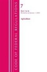 Office Of The Federal Register (U S, Office Of The Federal Register (U. S., Office Of The Federal Register (U.S.), Tbd - Code of Federal Regulations, Title 07 Agriculture 1 26, Revised As