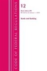 Office Of The Federal Register (U S, Office Of The Federal Register (U. S., Office Of The Federal Register (U.S.), Tbd - Code of Federal Regulations, Title 12 Banks and Banking 230 299,