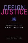 Sasha Costanza-Chock, Sasha (Assistant Professor of Civi Costanza-Chock, Sasha (Assistant Professor of Civic Media Costanza-Chock, Costanza-Chock Sasha - Design Justice
