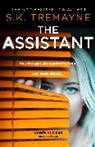 S K Tremayne, S. K. Tremayne, Tremayne S. K. - The Assistant
