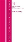 Office Of The Federal Register (U S, Office Of The Federal Register (U.S.) - Code of Federal Regulations, Title Banks Banking 1026 1099, Revised
