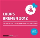 Karsten Brinsa - Luups Bremen 2012