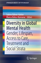 Sabin Bährer-Kohler, Sabine Bährer-Kohler, Bolea-Alamanac, Bolea-Alamanac, Blanca Bolea-Alamanac - Diversity in Global Mental Health
