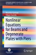 Maurizi Garrione, Maurizio Garrione, Filippo Gazzola - Nonlinear Equations for Beams and Degenerate Plates with Piers
