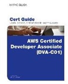 Marko Sluga - AWS Certified Developer Associate (DVA-C01) Cert Guide, 1/e