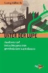 Georg Fülberth - Unter der Lupe