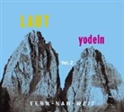 Laut yodeln! Fern-Nah-Weit 02 (Livre audio)