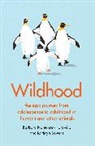 Kathryn Bower, Kathryn Bowers, Bowers Kathryn, Barbara Natterson-Horowitz, Barbara Bowers Natterson-Horowitz - Wildhood