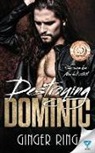 Ginger Ring - Destroying Dominic