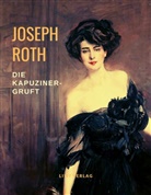 Joseph Roth - Die Kapuzinergruft