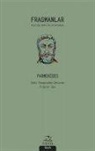 Parmenides - Fragmanlar
