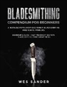 Wes Sander - Bladesmithing