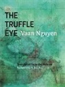 Vaan Nguyen - The Truffle Eye