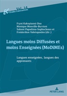 Fryn Kakoyianni-Doa, Fryni Kakoyianni-Doa, Kakoyianni-Doa et al, Fr Kakoyianni-Doa et al, Moniqu Monville-Burston, Monique Monville-Burston... - Langues moins Diffusées et moins Enseignées (MoDiMEs)/Less Widely Used and Less Taught languages